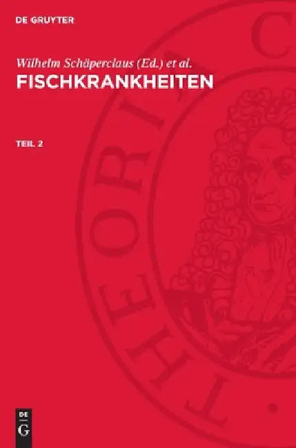 Fischkrankheiten by Wilhelm Schäperclaus, Hugo Kulow, Kurt Schreckenbach