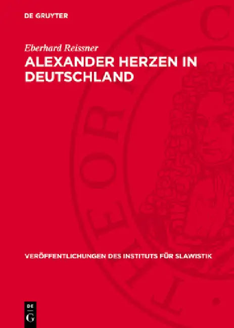 Alexander Herzen in Deutschland by Eberhard Reissner