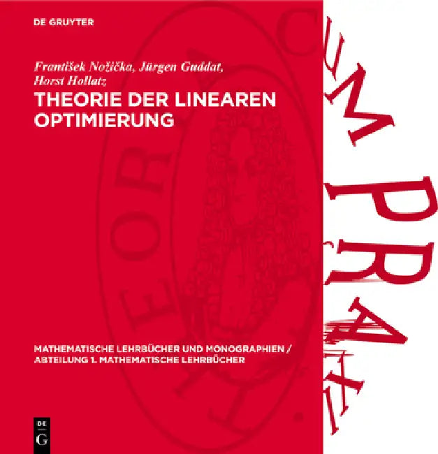 Theorie Der Linearen Optimierung by Frantisek Nozička, Jürgen Guddat, Horst Hollatz