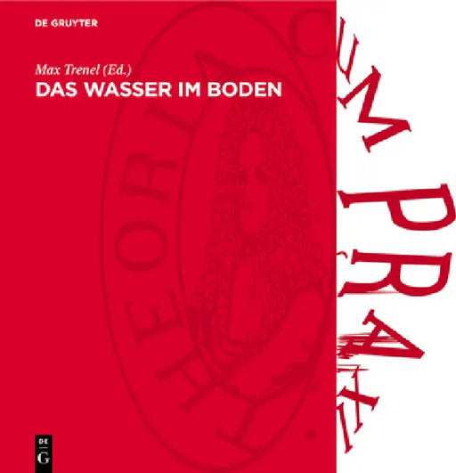 Das Wasser Im Boden by Max Trenel, Alexei A. Rode