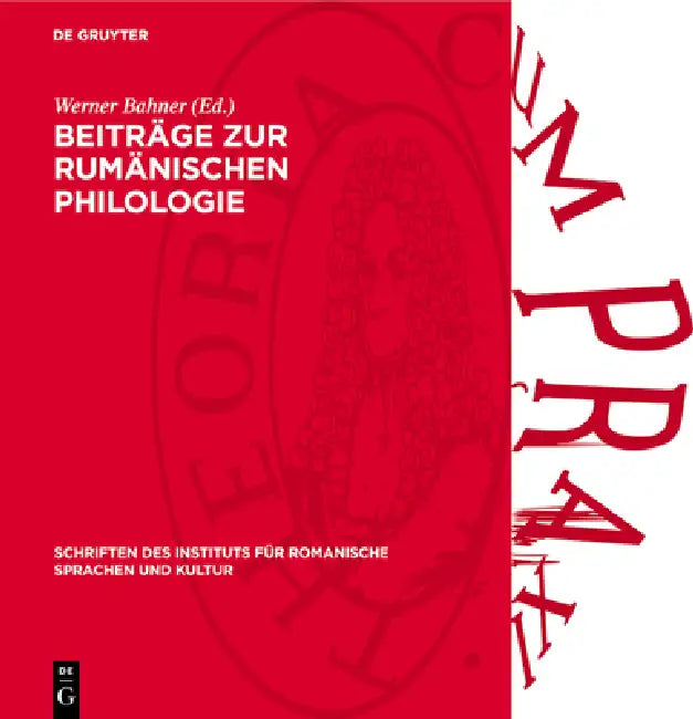 Beiträge Zur Rumänischen Philologie by Werner Bahner
