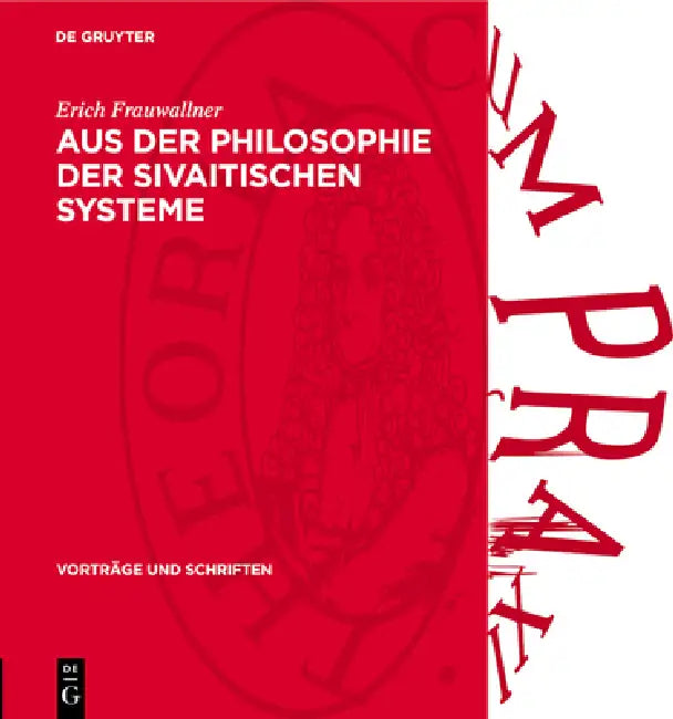 Aus Der Philosophie Der Sivaitischen Systeme by Erich Frauwallner