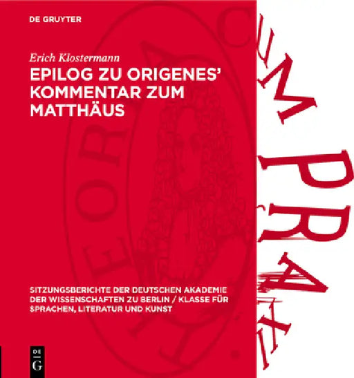 Epilog Zu Origenes' Kommentar Zum Matthäus by Erich Klostermann