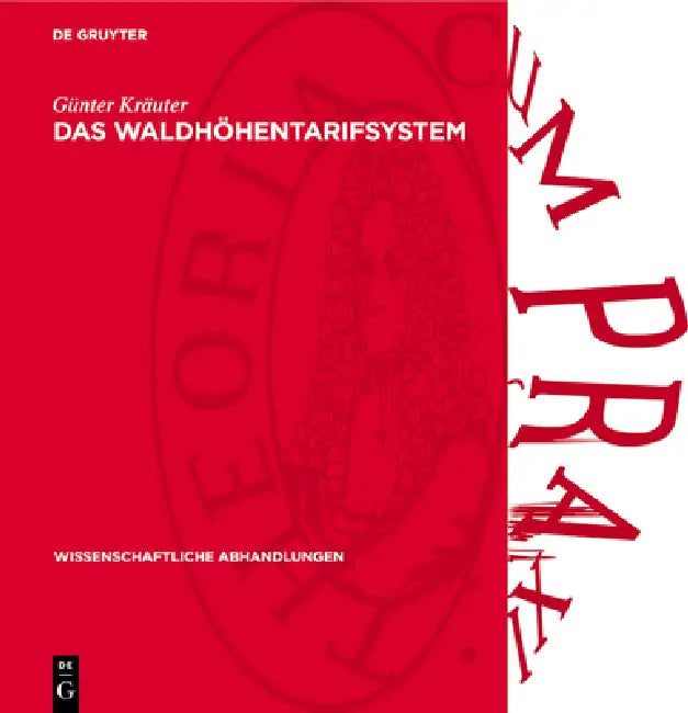 Das Waldhöhentarifsystem by Günter Kräuter