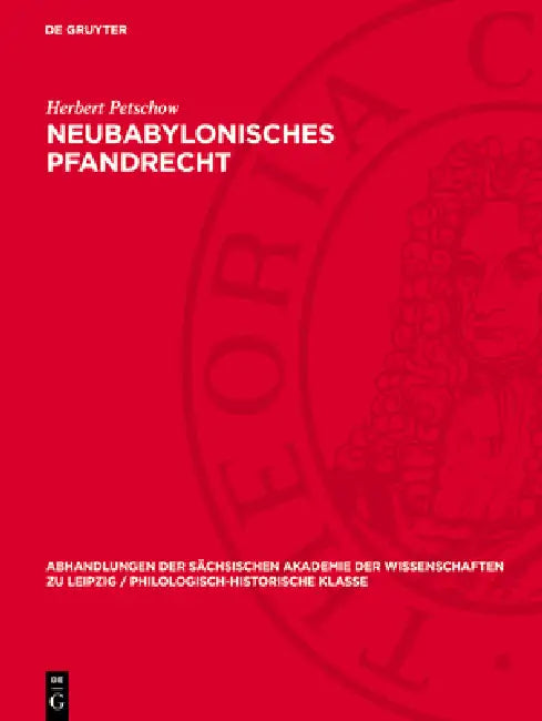 Neubabylonisches Pfandrecht by Herbert Petschow