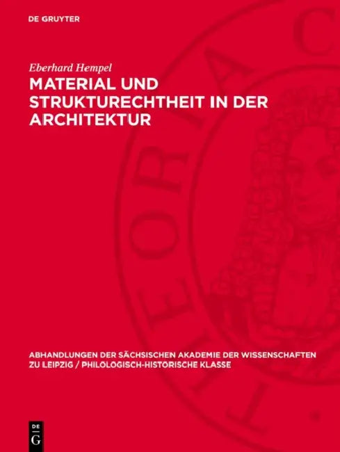Material und Strukturechtheit in der Architektur by Eberhard Hempel