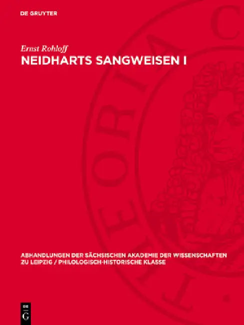 Neidharts Sangweisen I by Ernst Rohloff