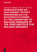 Investigations on High Energy Physics Performed on the Synchrocyclotron at the Laboratory of Nuclear Problems of the Joint Institute for Nuclear Resea by Venedikt P. Dzhelepov, Bruno M. Pontecorvo