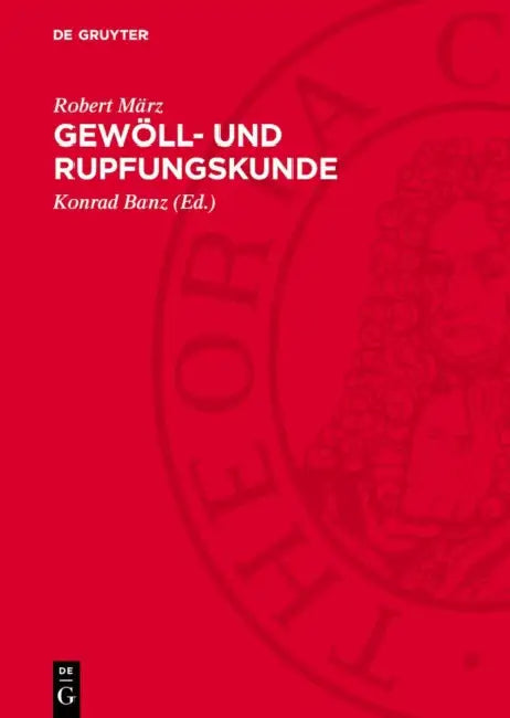 Gewöll- Und Rupfungskunde by Robert März, Konrad Banz