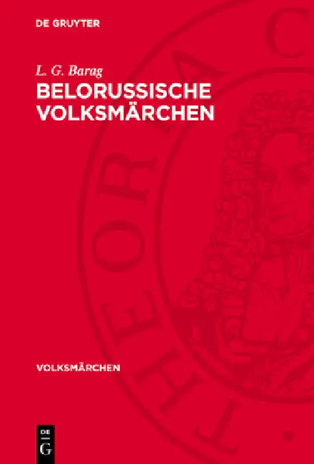 Belorussische Volksmärchen by L. G. Barag