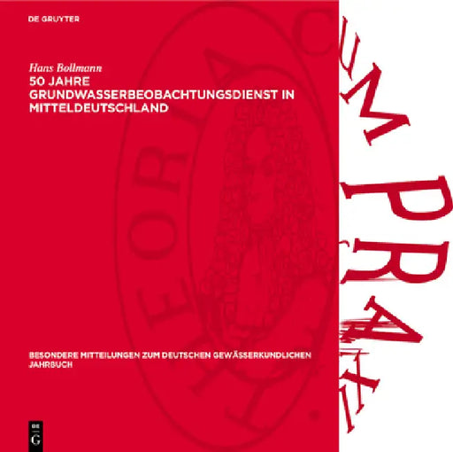 50 Jahre Grundwasserbeobachtungsdienst in Mitteldeutschland by Hans Bollmann