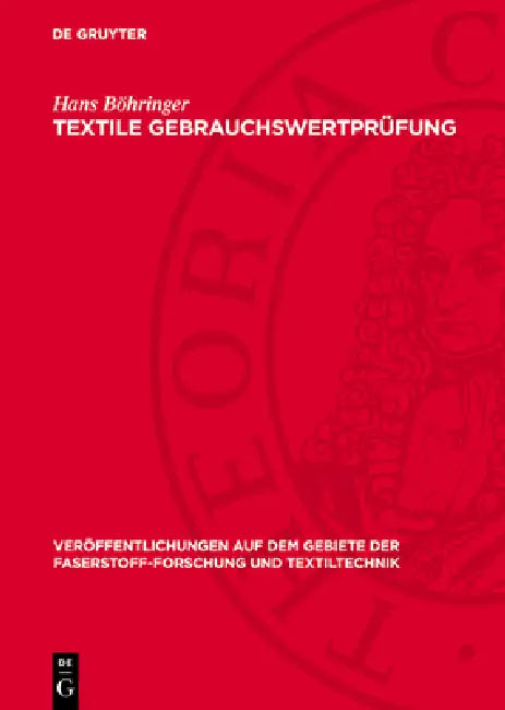 Textile Gebrauchswertprüfung by Hans Böhringer