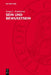 Sein Und Bewußtsein: Die Stellung Des Psychischen Im Allgemeinen Zusammenhang Der Erscheinungen in Der Materiellen Welt by Sergej L. Rubinstein