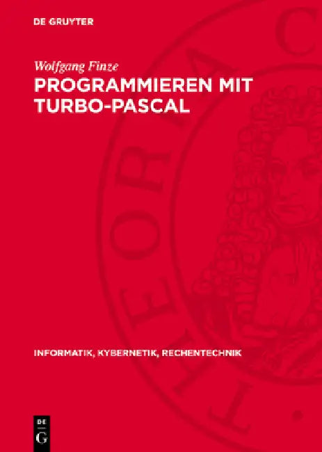 Programmieren Mit Turbo-Pascal by Wolfgang Finze