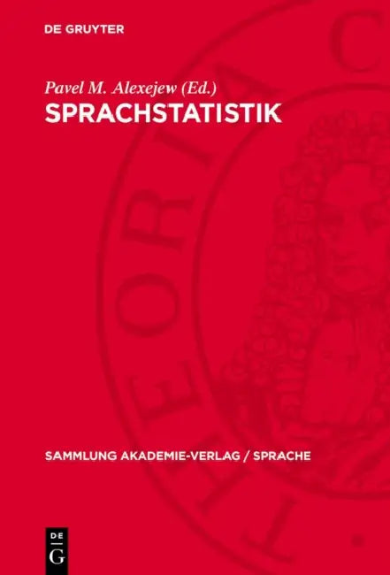 Sprachstatistik by Pavel M. Alexejew, Lothar Hoffmann