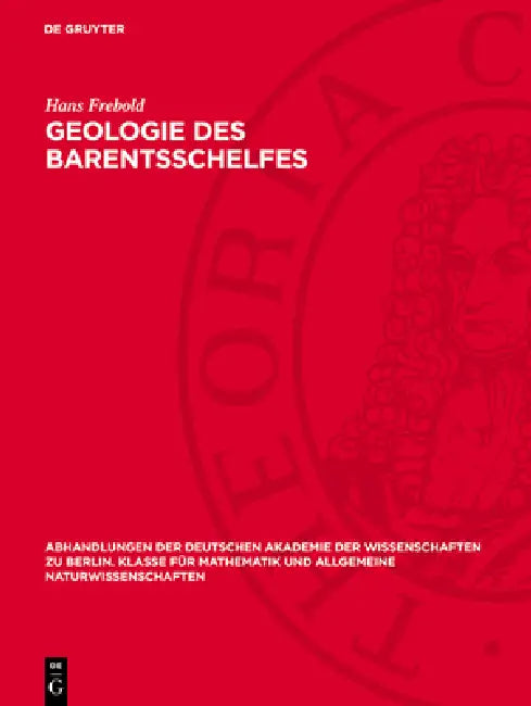 Geologie des Barentsschelfes by Hans Frebold