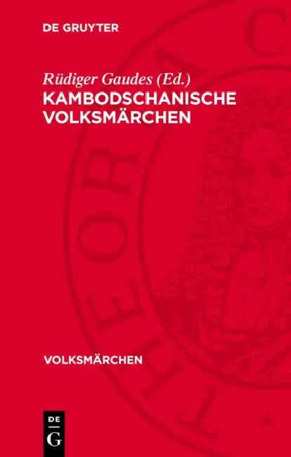Kambodschanische Volksmärchen by Rüdiger Gaudes