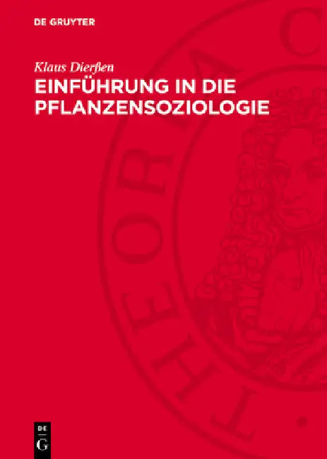 Einführung in die Pflanzensoziologie by Klaus Dierßen