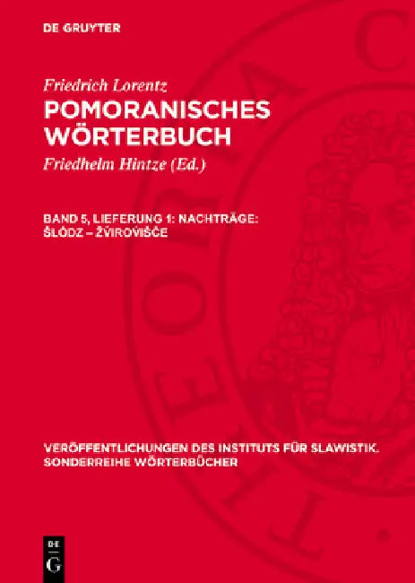 Nachträge: slȯdz - zv́irov́isče by Friedhelm Hintze, Friedrich Lorentz
