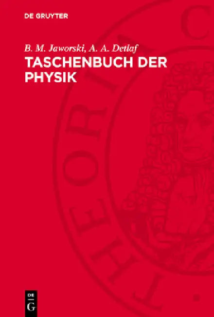 Taschenbuch Der Physik by B. M. Jaworski, A. a. Detlaf