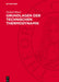 Grundlagen Der Technischen Thermodynamik by Norbert Elsner, Peter Böhmer, Jörg Huhn