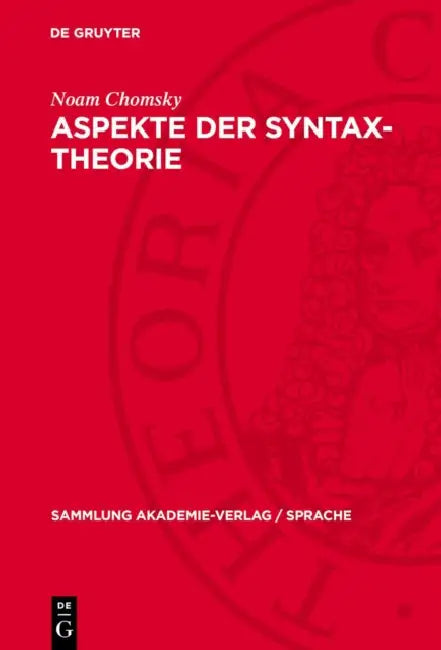 Aspekte Der Syntax-Theorie by Noam Chomsky
