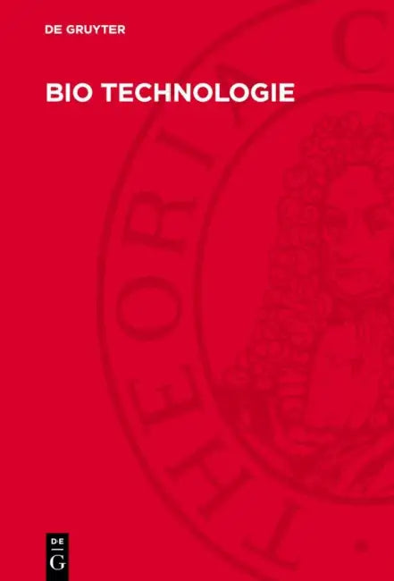 Bio Technologie: Herausforderung Und Entwicklungschancen by Peter Hanke