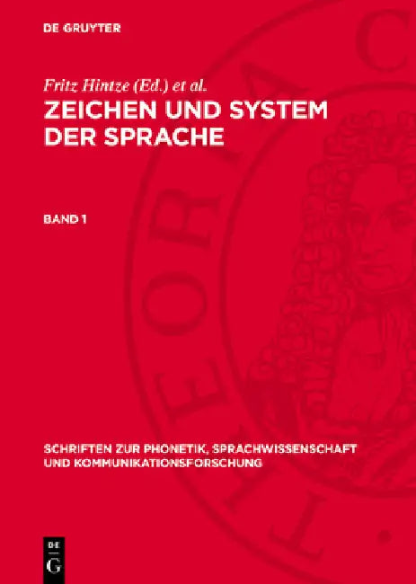 Zeichen Und System Der Sprache. Band 1 by Fritz Hintze, Georg Friedrich Meier, Eugen Seidel