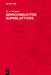 Semiconductor Superlattices by M. A. Herman