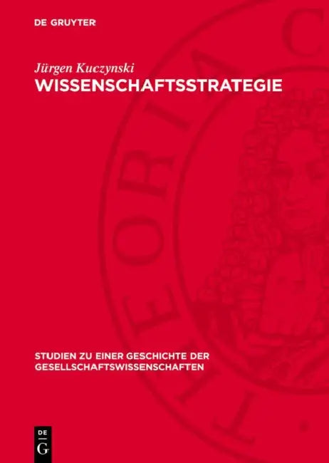 Wissenschaftsstrategie by Jürgen Kuczynski