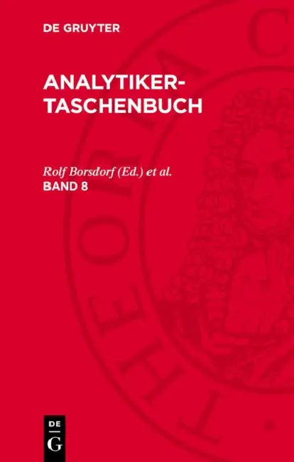 Analytiker-Taschenbuch by Rolf Borsdorf, Wilhelm Fresenius, Helmut Günzler Et Al