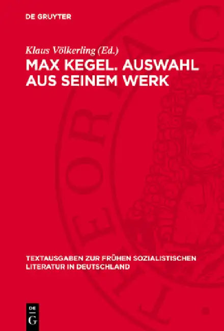 Max Kegel. Auswahl Aus Seinem Werk by Klaus Völkerling