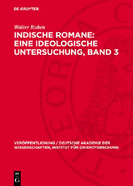 Walter Ruben: Indische Romane. Band 3 by Walter Ruben