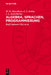 Algebra, Sprachen, Programmierung by W. M. Gluschkow, G. J. Zeitlin, J. L. Justschenko