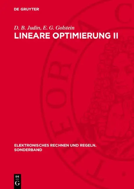 Lineare Optimierung II by D. B. Judin, E. G. Golstein