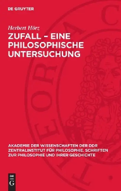 Zufall - Eine Philosophische Untersuchung by Herbert Hörz