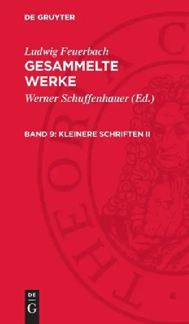 Kleinere Schriften II by Werner Schuffenhauer, Ludwig Feuerbach