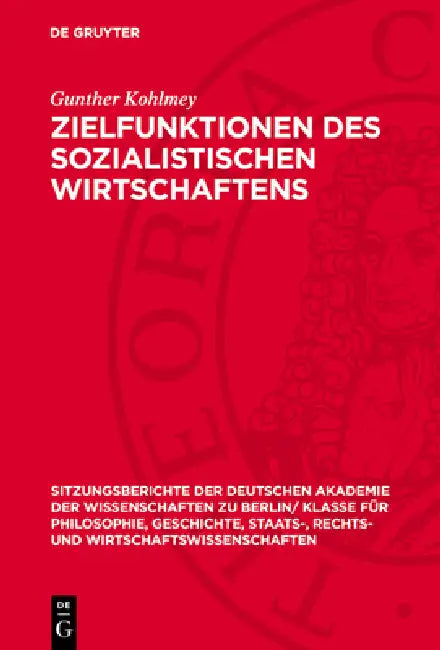 Zielfunktionen Des Sozialistischen Wirtschaftens by Gunther Kohlmey