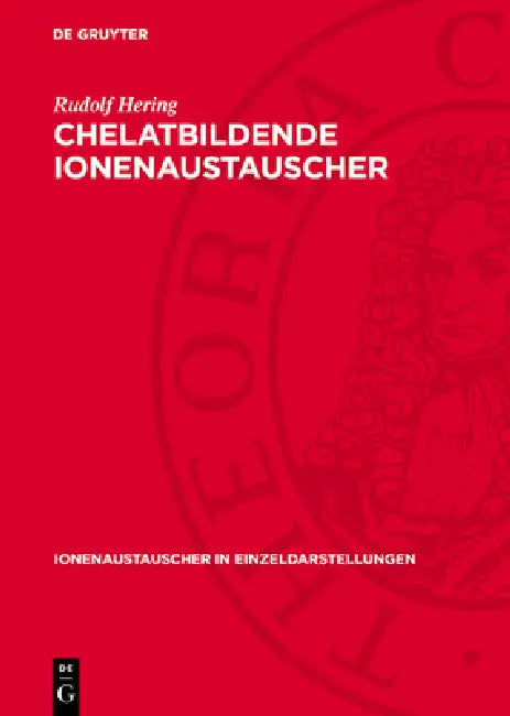 Chelatbildende Ionenaustauscher by Rudolf Hering