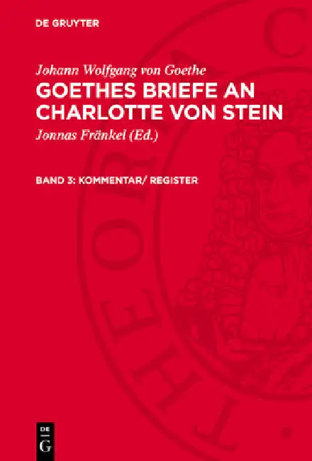 Kommentar/ Register by Jonnas Fränkel, Johann Wolfgang Von Goethe