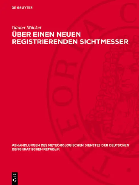 Über Einen Neuen Registrierenden Sichtmesser by Günter Mücket