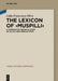 The Lexicon of >Muspilli: A Comparative Semantic Study of an Old High German Poem by Lidia Francesca Oliva