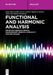 Functional and Harmonic Analysis by René Erlin Castillo