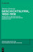 Geschichtslyrik, 1850-1918: Quantitative Und Qualitative Untersuchungen Zur Geschichte Einer Gattung by Merten Kröncke