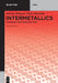 Intermetallics: Synthesis, Structure, Function by Rainer Pöttgen, Dirk Johrendt