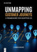 Unmapping Customer Journeys: A Framework for Adaptive CX by Chris Hood
