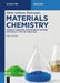 Materials Chemistry: Chemical Bonding, Structure of the Matter, Materials, Types of Materials by Mark Anthony Benvenuto
