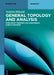 General Topology and Analysis: Fixed Point Theorem and Continuous Linear Mappings by Yamina Miloudi