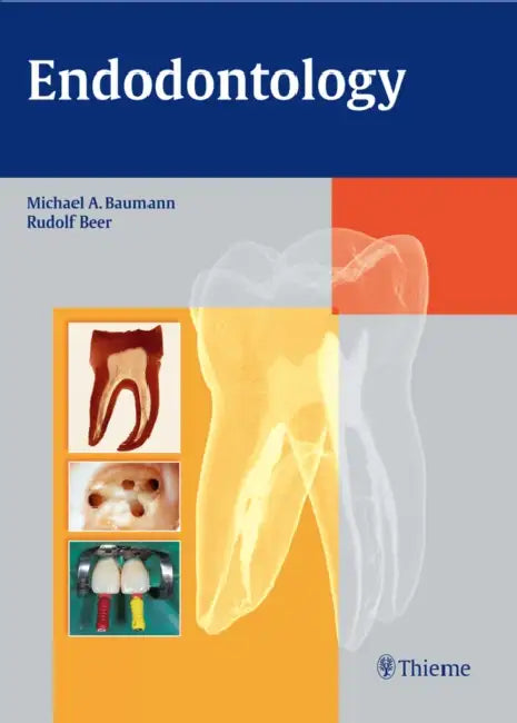 Endodontology by Michael A. Baumann