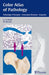Color Atlas Of Pathology by Riede